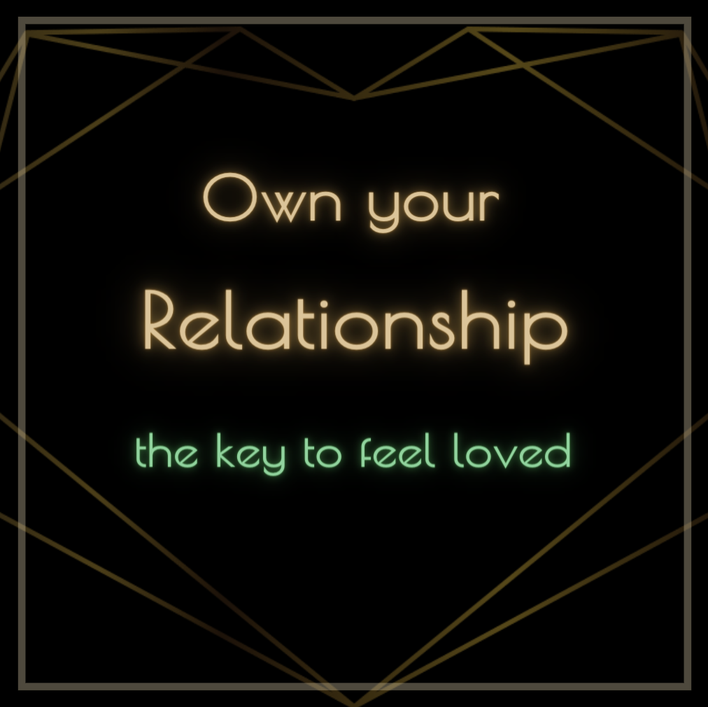own your relationship